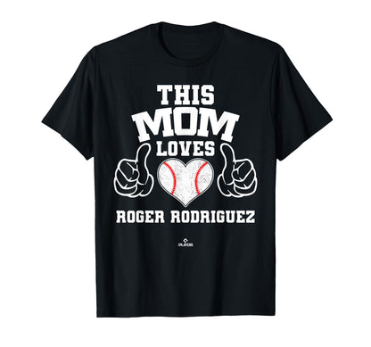 This Mom Loves Roger Rodriguez Prospect T-Shirt - Streetwear Style Unisex - T-Shirt, Sweatshirt, Hoodie