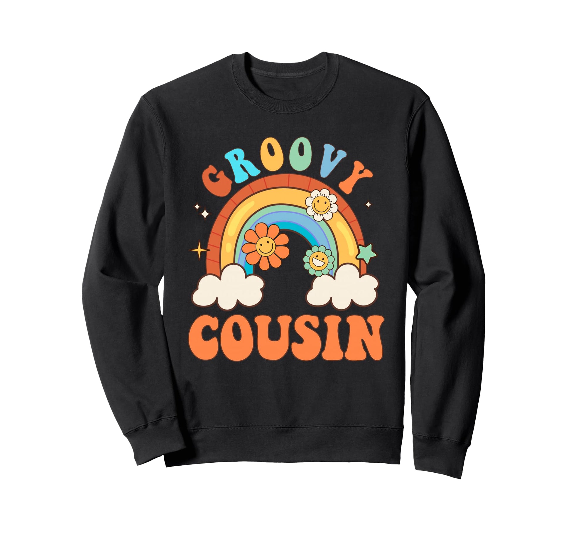 Groovy Cousin Flower Rainbow Matching Sweatshirt - Graphic Print Men Women - T-Shirt, Sweatshirt, Hoodie