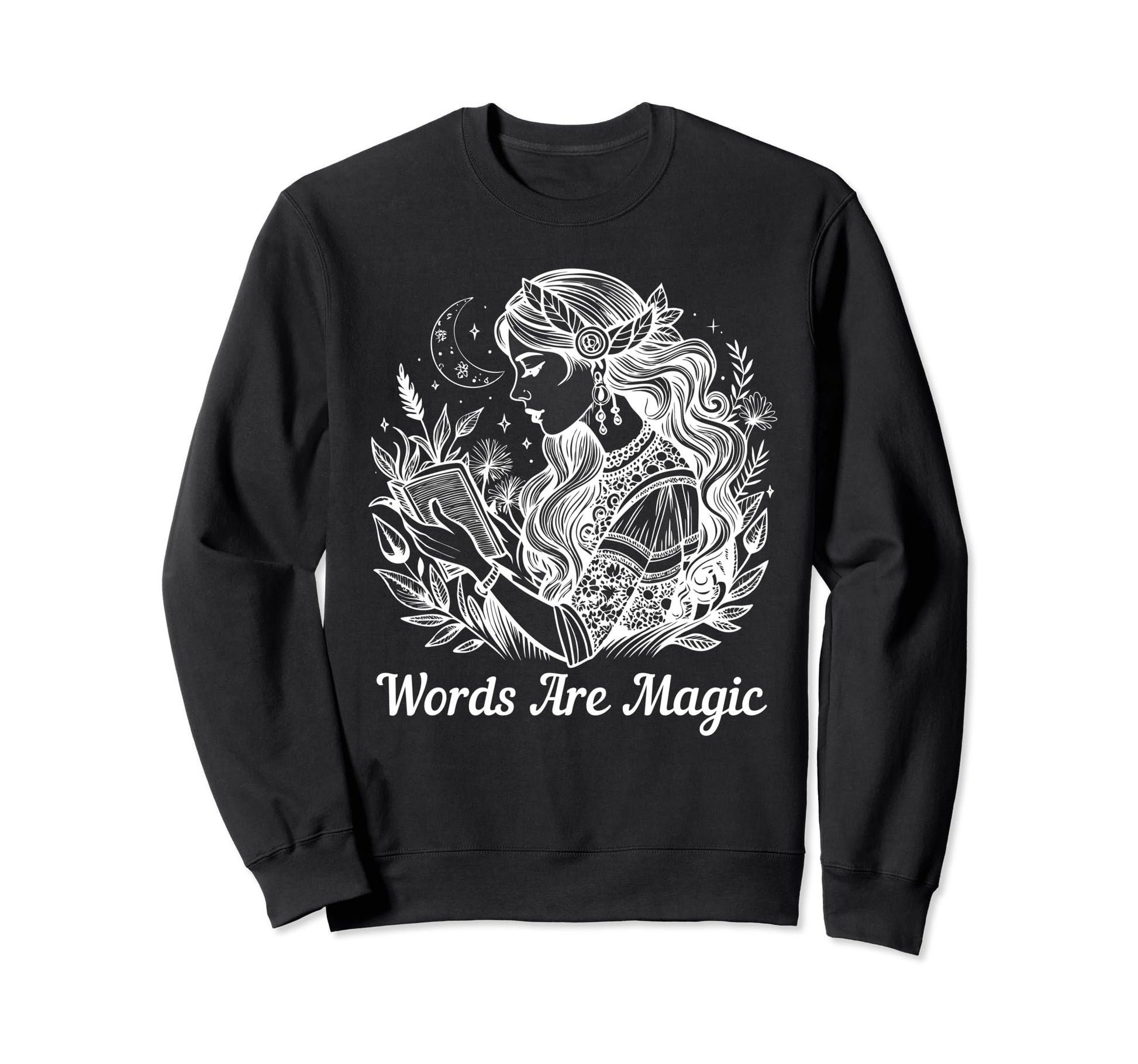 Words Are Magic Boho Reading Lover Sweatshirt - Streetwear Style for Adults - T-Shirt, Sweatshirt, Hoodie