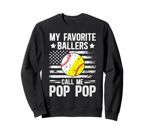 Favorite Ballers Call Me Baseball Sweatshirt - Casual Everyday Wear Unisex - T-Shirt, Sweatshirt, Hoodie