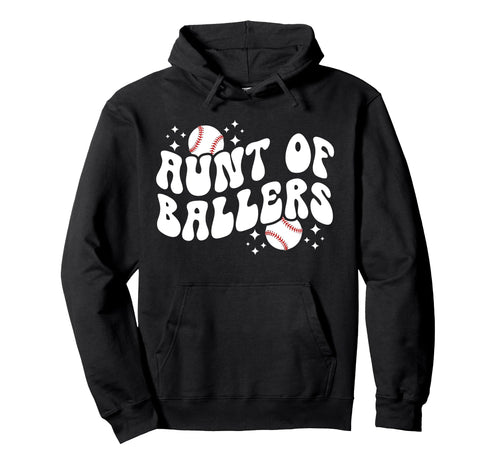 Aunt Ballers Baseball Aunt Baseball Hoodie - Aesthetic Graphic Unisex - T-Shirt, Sweatshirt, Hoodie
