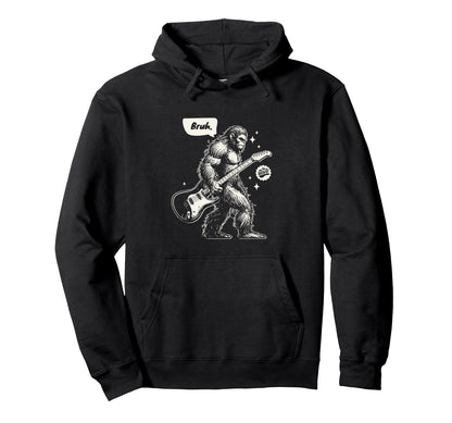 Bigfoot Bruh Electric Guitarist Hoodie - Streetwear Style Men Women - T-Shirt, Sweatshirt, Hoodie
