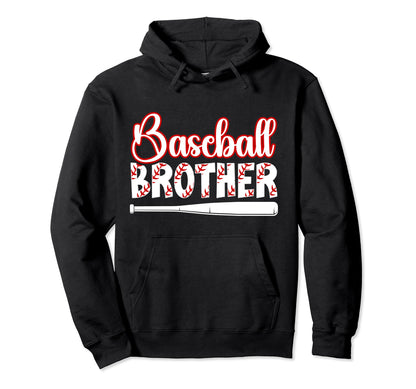 Baseball Brother Baseball Player Baseball Bro Hoodie - Graphic Print Unisex - T-Shirt, Sweatshirt, Hoodie