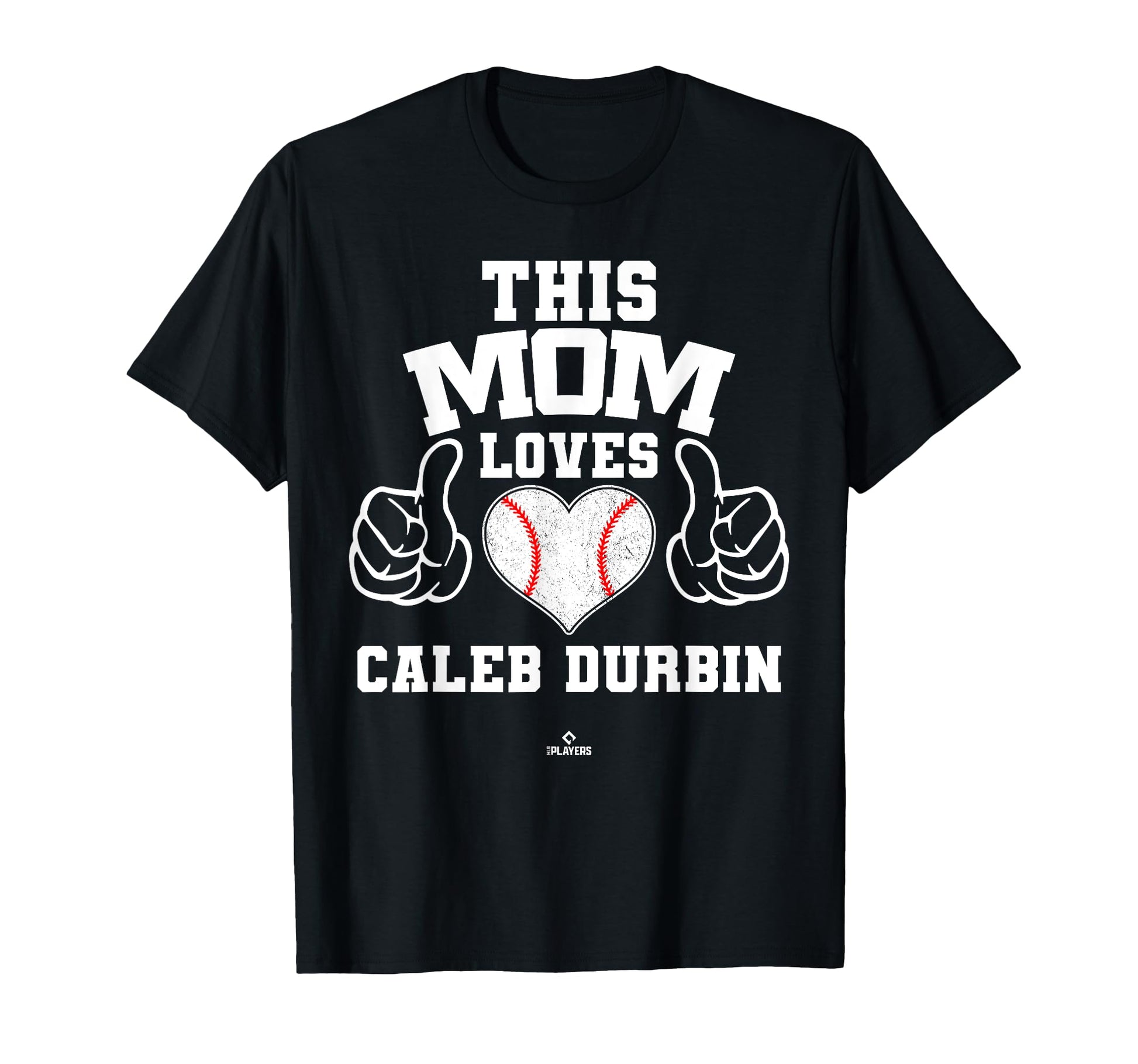 This Mom Loves Caleb Durbin Prospect T-Shirt - Graphic Print for Adults - T-Shirt, Sweatshirt, Hoodie