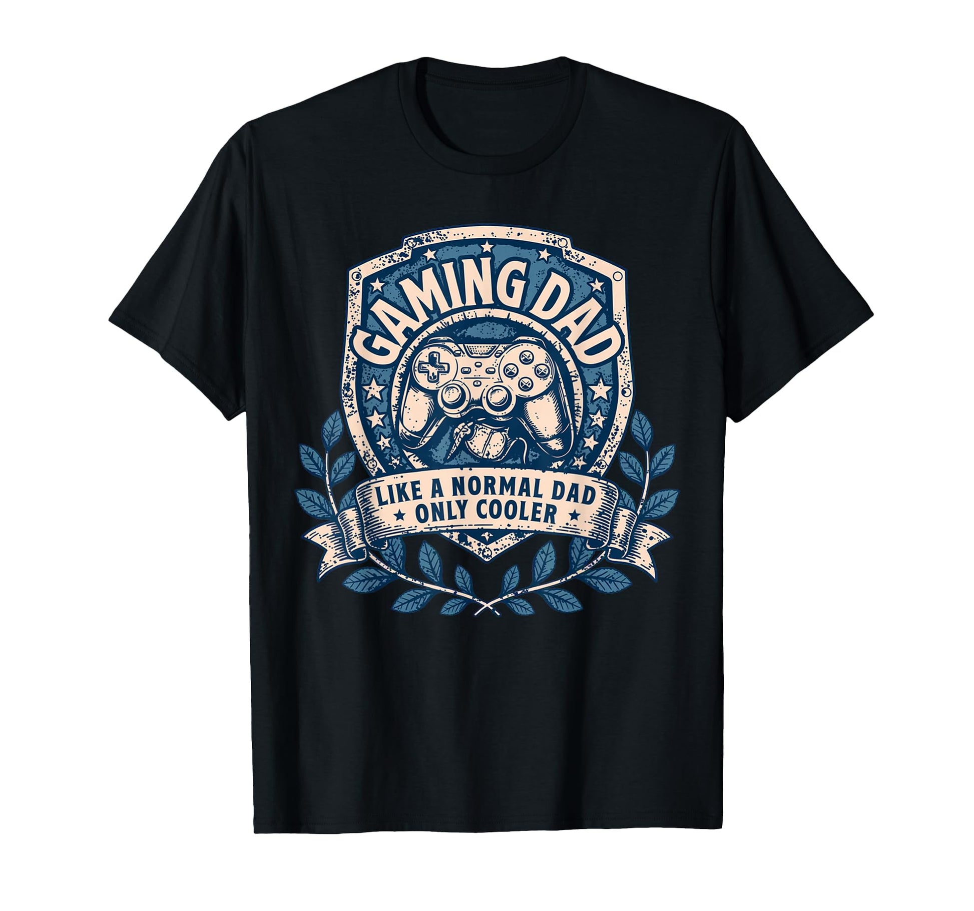 Gaming Dad Like Normal Dad Only T-Shirt - Custom Art Print for Adults - T-Shirt, Sweatshirt, Hoodie