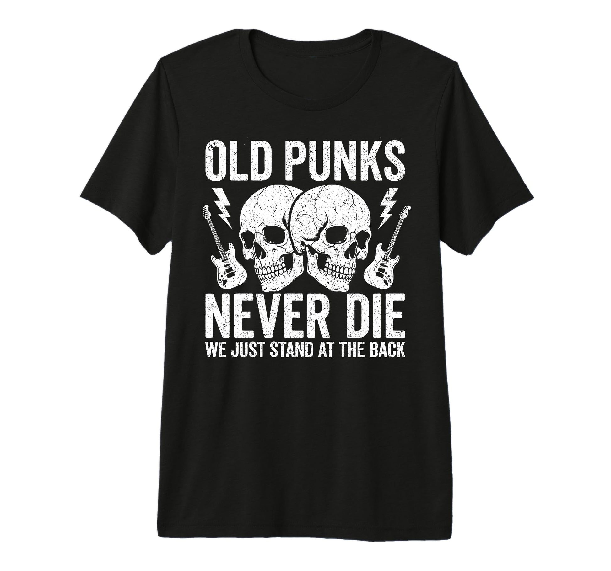 Old Punks Never Die We Just Stand T-Shirt - Minimalist Print for Adults - T-Shirt, Sweatshirt, Hoodie