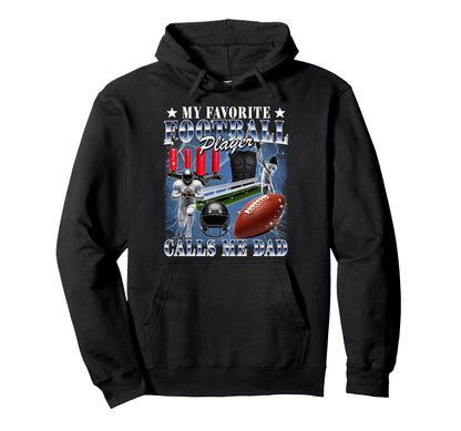 Football Player Calls Me Dad Bootleg Hoodie - Custom Art Print for Adults - T-Shirt, Sweatshirt, Hoodie