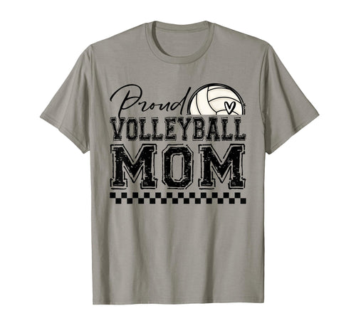 Proud Volleyball Mom Sports Mothers Day T-Shirt - Aesthetic Graphic Unisex - T-Shirt, Sweatshirt, Hoodie