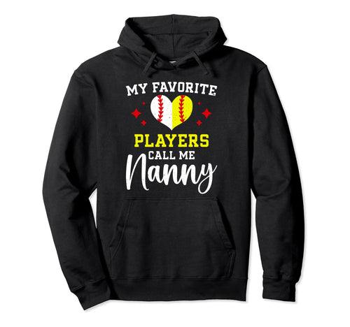 Favorite Players Call Me Nanny Hoodie - Custom Art Print for Adults - T-Shirt, Sweatshirt, Hoodie