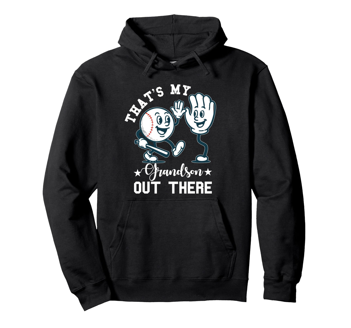 Thats My Grandson Out There Baseball Hoodie - Custom Art Print for Adults - T-Shirt, Sweatshirt, Hoodie