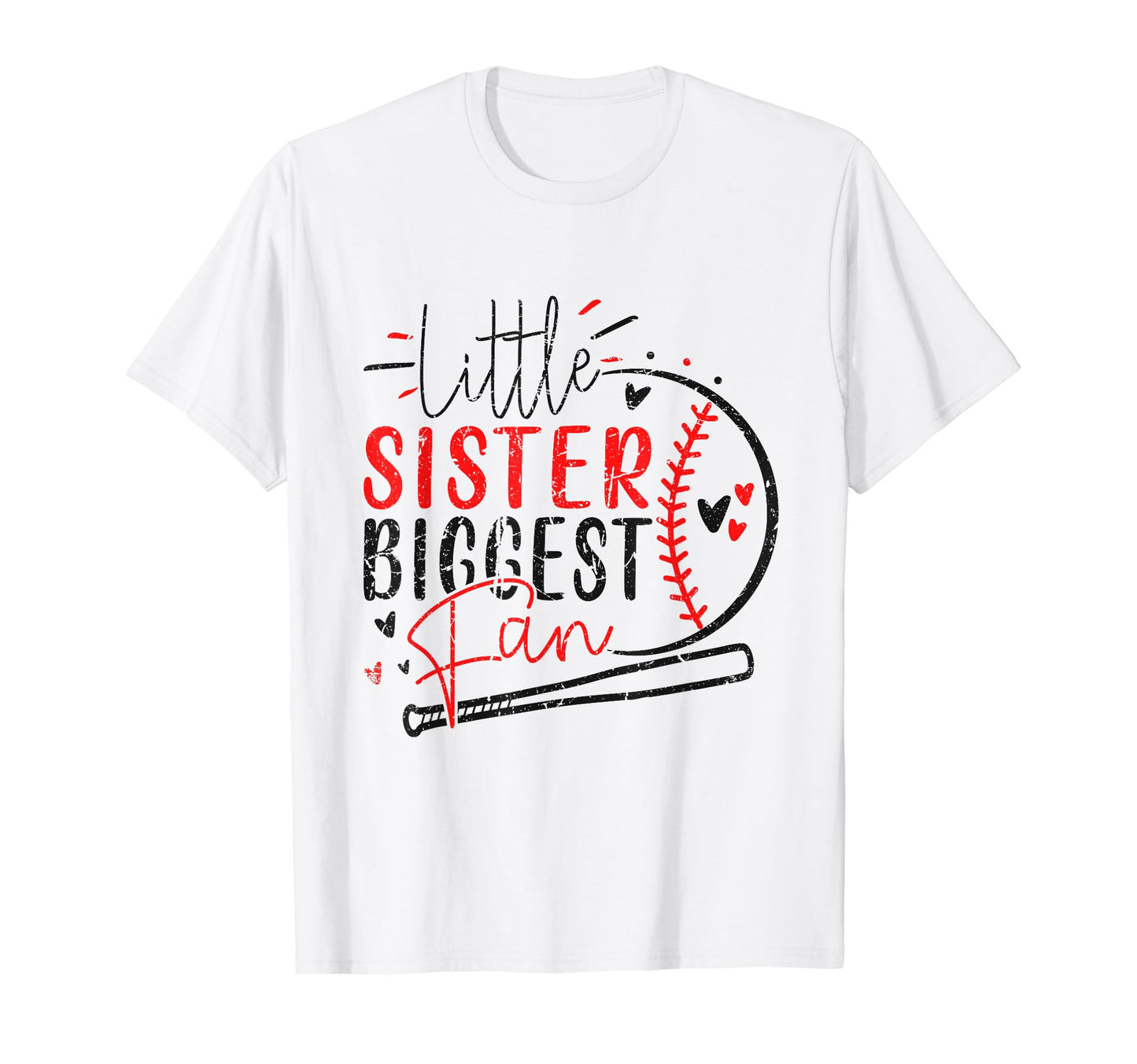 Little Sister Biggest Fan Funny T-Shirt - Casual Everyday Wear Men Women - T-Shirt, Sweatshirt, Hoodie