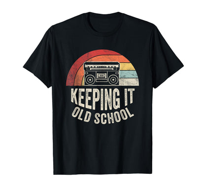 Keeping It Old School 80S 90S Boombox T-Shirt - Unique Graphic for Adults - T-Shirt, Sweatshirt, Hoodie