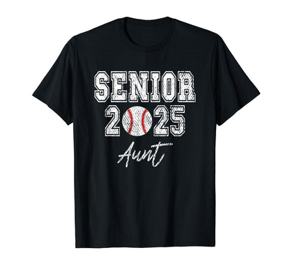 Class 2025 Senior Baseball Player Aunt T-Shirt - Unique Graphic Unisex - T-Shirt, Sweatshirt, Hoodie