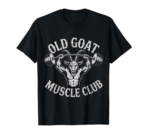 Old Goat Muscle Club Bodybuilding Gym T-Shirt - Unique Graphic for Adults - T-Shirt, Sweatshirt, Hoodie