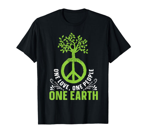 One Love One People One Earth T-Shirt - Unique Graphic Men Women - T-Shirt, Sweatshirt, Hoodie