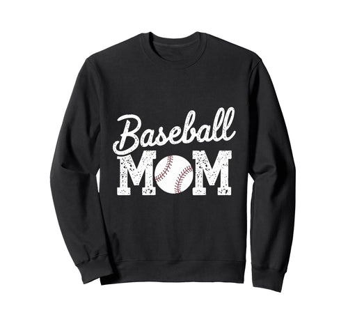 Baseball Mom Proud Supportive Sweatshirt - Casual Everyday Wear Unisex - T-Shirt, Sweatshirt, Hoodie