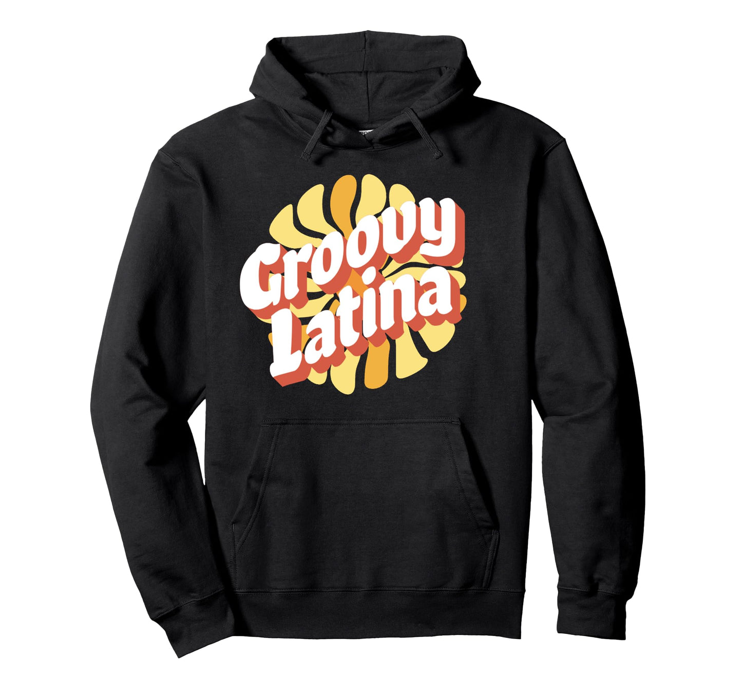 Groovy Latina Boho Hoodie - Streetwear Style for Adults - T-Shirt, Sweatshirt, Hoodie
