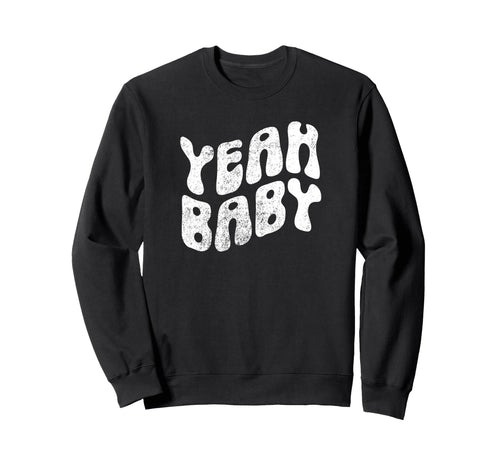 Yeah Funny Rustic Boho Aesthetic Sweatshirt - Aesthetic Graphic Unisex - T-Shirt, Sweatshirt, Hoodie