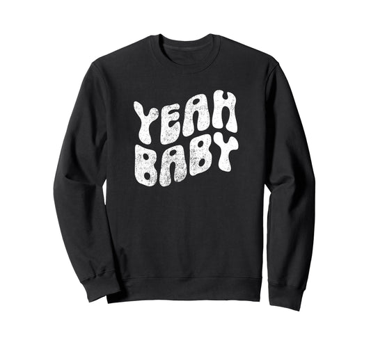 Yeah Funny Rustic Boho Aesthetic Sweatshirt - Aesthetic Graphic Unisex - T-Shirt, Sweatshirt, Hoodie