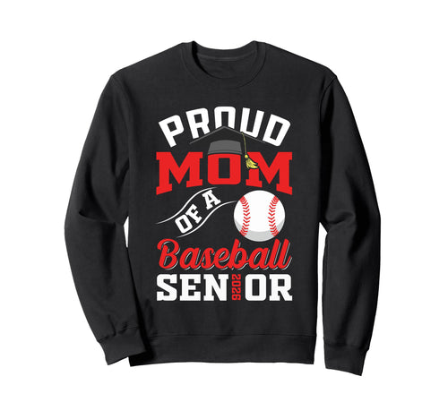 Proud Mom Baseball Senior Class 2026 Sweatshirt - Minimalist Print Unisex - T-Shirt, Sweatshirt, Hoodie