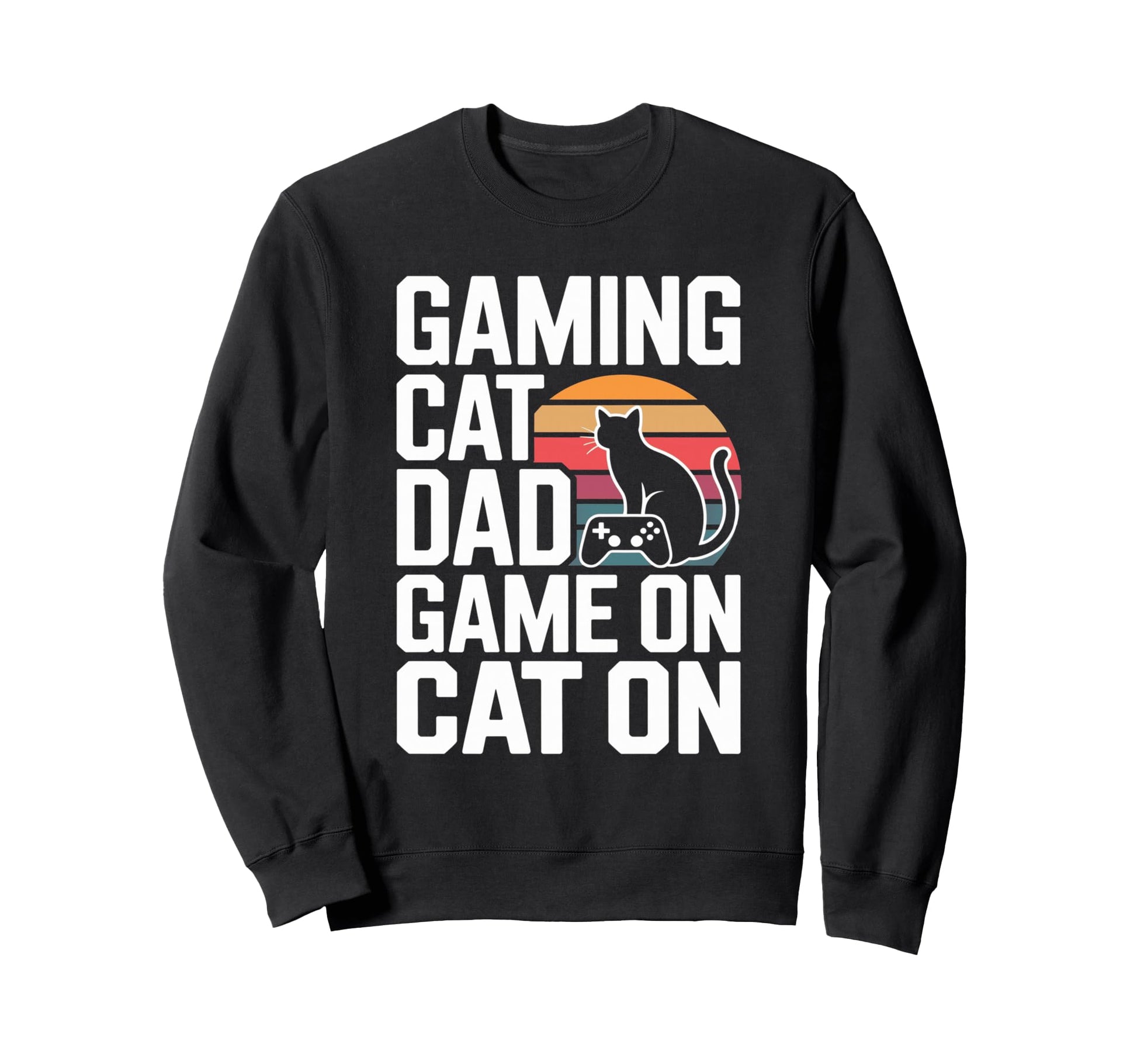 Gaming Cat Dad Game Cat Sweatshirt - Unique Graphic Unisex - T-Shirt, Sweatshirt, Hoodie