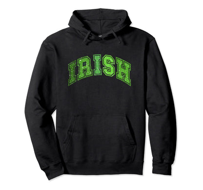 Irish Pride Ireland Heritage Hoodie - Casual Everyday Wear for Adults - T-Shirt, Sweatshirt, Hoodie