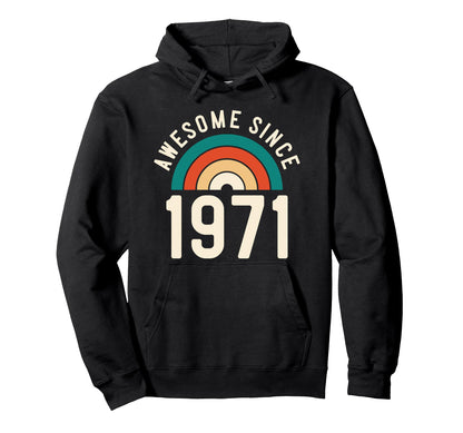 Awesome Since 1971 Rainbow 51St Birthday Hoodie - Unique Graphic Men Women - T-Shirt, Sweatshirt, Hoodie