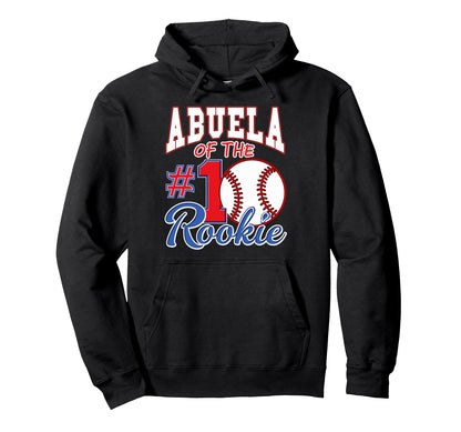 Grandma Abuela Number 1 Rookie Baseball Hoodie - Novelty Apparel for Adults - T-Shirt, Sweatshirt, Hoodie
