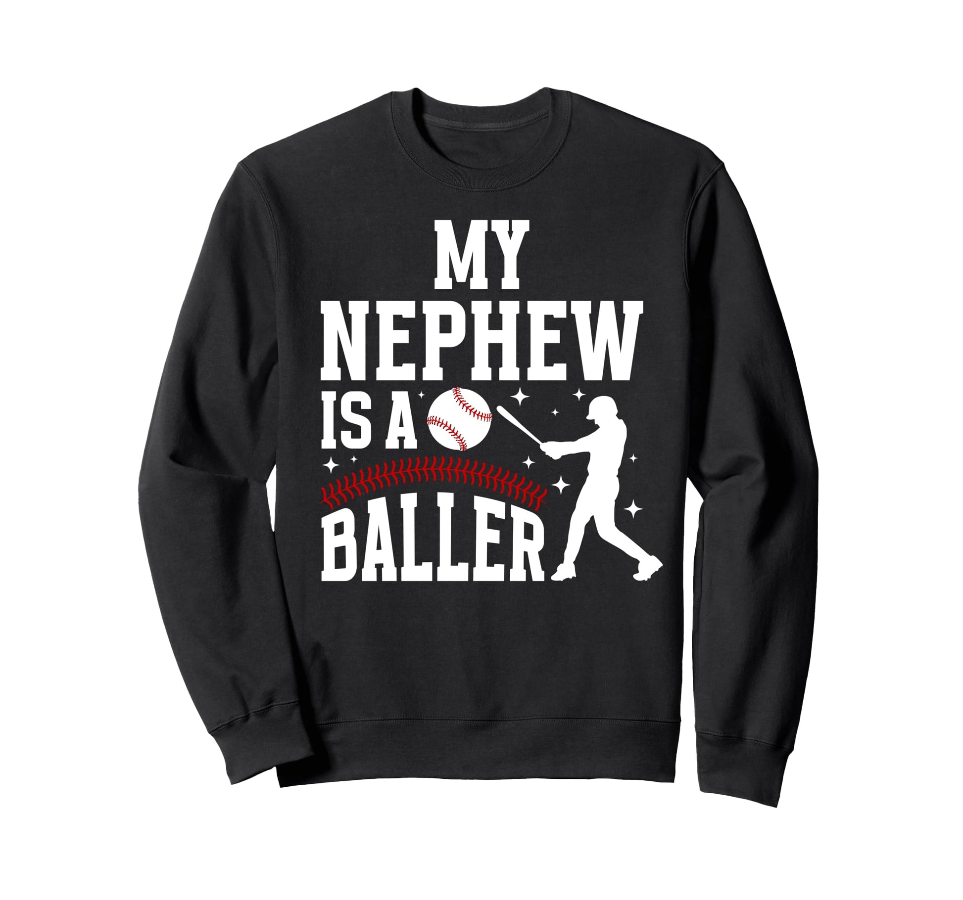 My Nephew Baseball Aunt Baseball Sweatshirt - Streetwear Style Men Women - T-Shirt, Sweatshirt, Hoodie