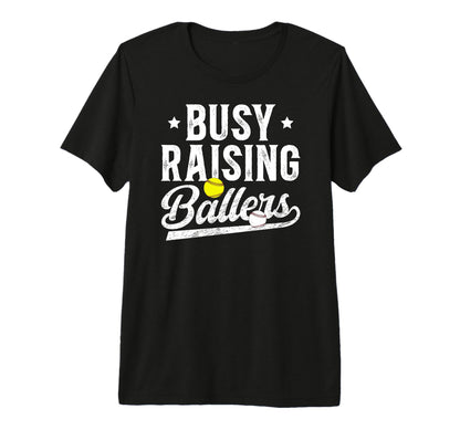 Mens Busy Raising Ballers Baseball T-Shirt - Novelty Apparel for Adults - T-Shirt, Sweatshirt, Hoodie