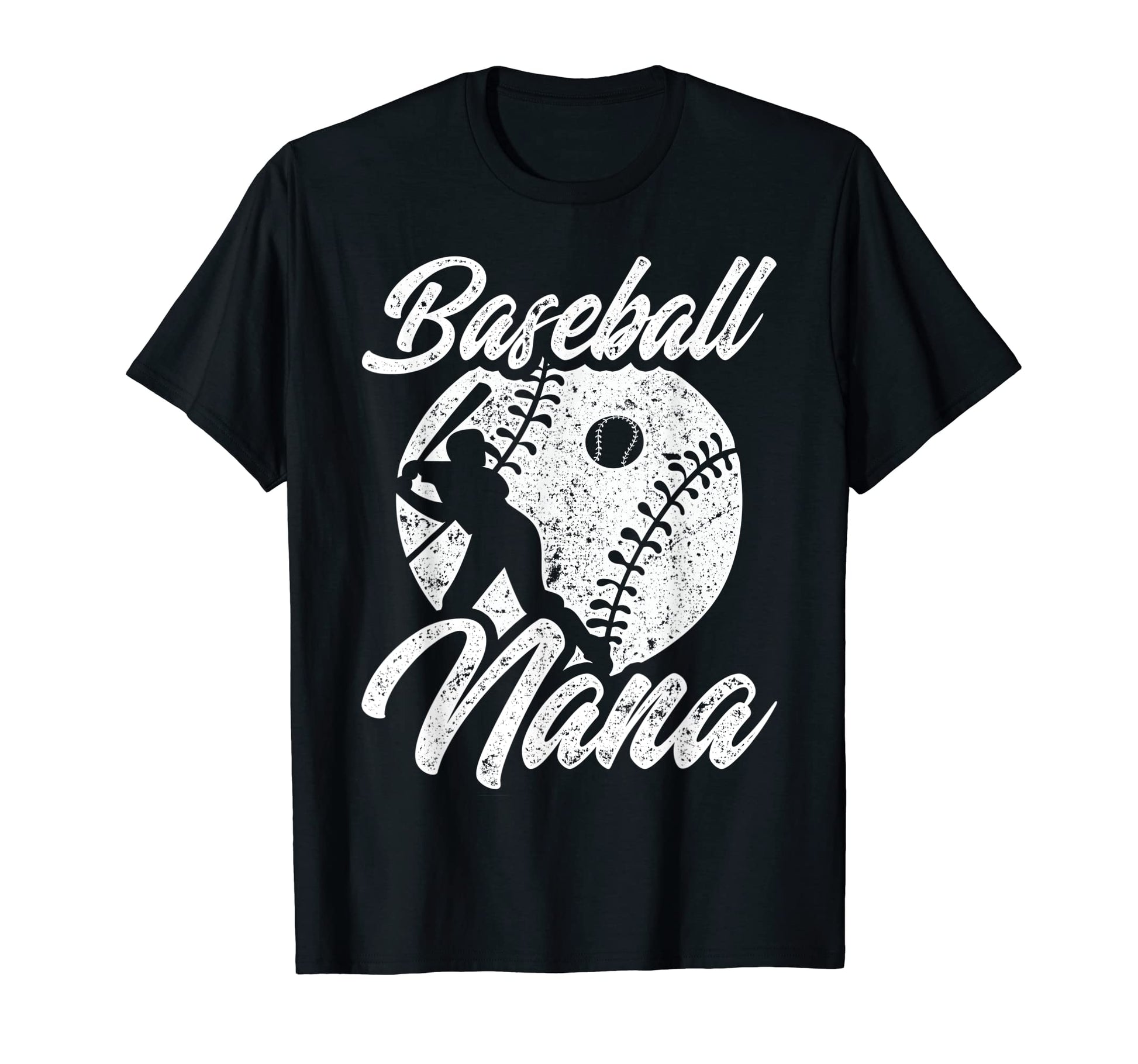 Baseball Nana Mothers Day Baseball T-Shirt - Casual Everyday Wear Unisex - T-Shirt, Sweatshirt, Hoodie