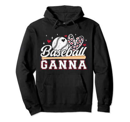Baseball Ganna Grandma Ganna Baseball Hoodie - Trendy Graphic Men Women - T-Shirt, Sweatshirt, Hoodie