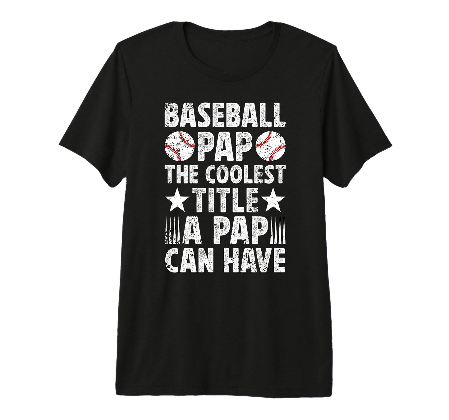 Mens Baseball Pap Coolest Title Pap T-Shirt - Custom Art Print Men Women - T-Shirt, Sweatshirt, Hoodie