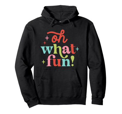 Oh What Fun Bright Boho Hoodie - Custom Art Print Unisex - T-Shirt, Sweatshirt, Hoodie