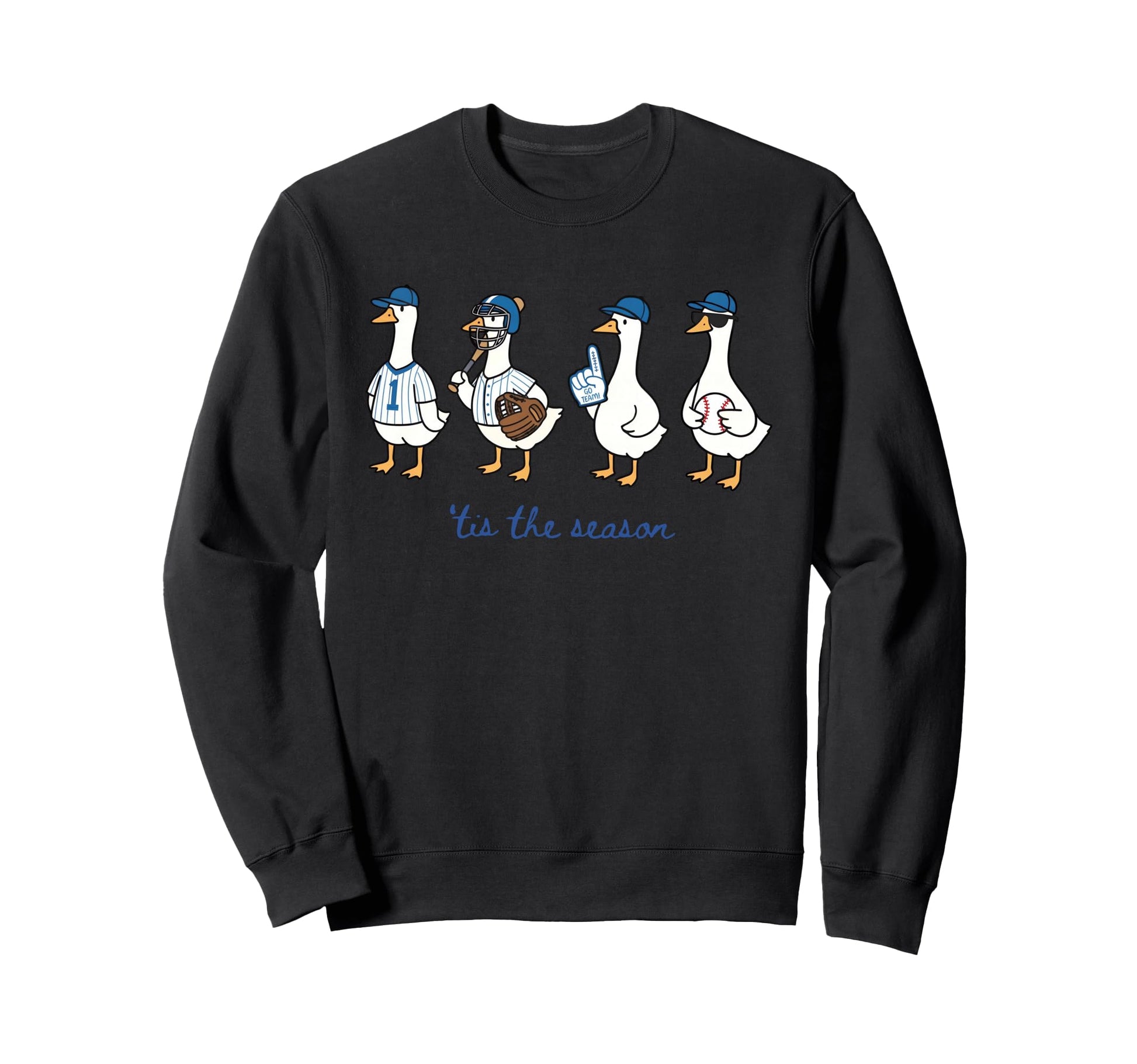 Funny Tis Season Baseball Silly Goose Sweatshirt - Unique Graphic Unisex - T-Shirt, Sweatshirt, Hoodie