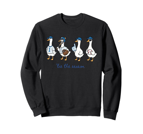 Funny Tis Season Baseball Silly Goose Sweatshirt - Unique Graphic Unisex - T-Shirt, Sweatshirt, Hoodie