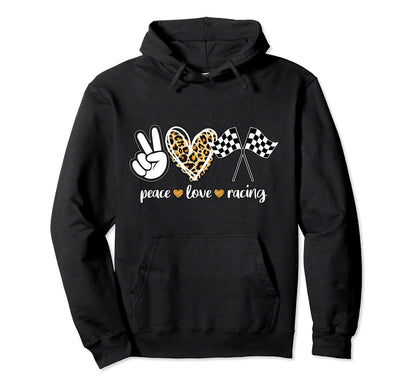 Peace Love Racing Hoodie - Custom Art Print Men Women - T-Shirt, Sweatshirt, Hoodie