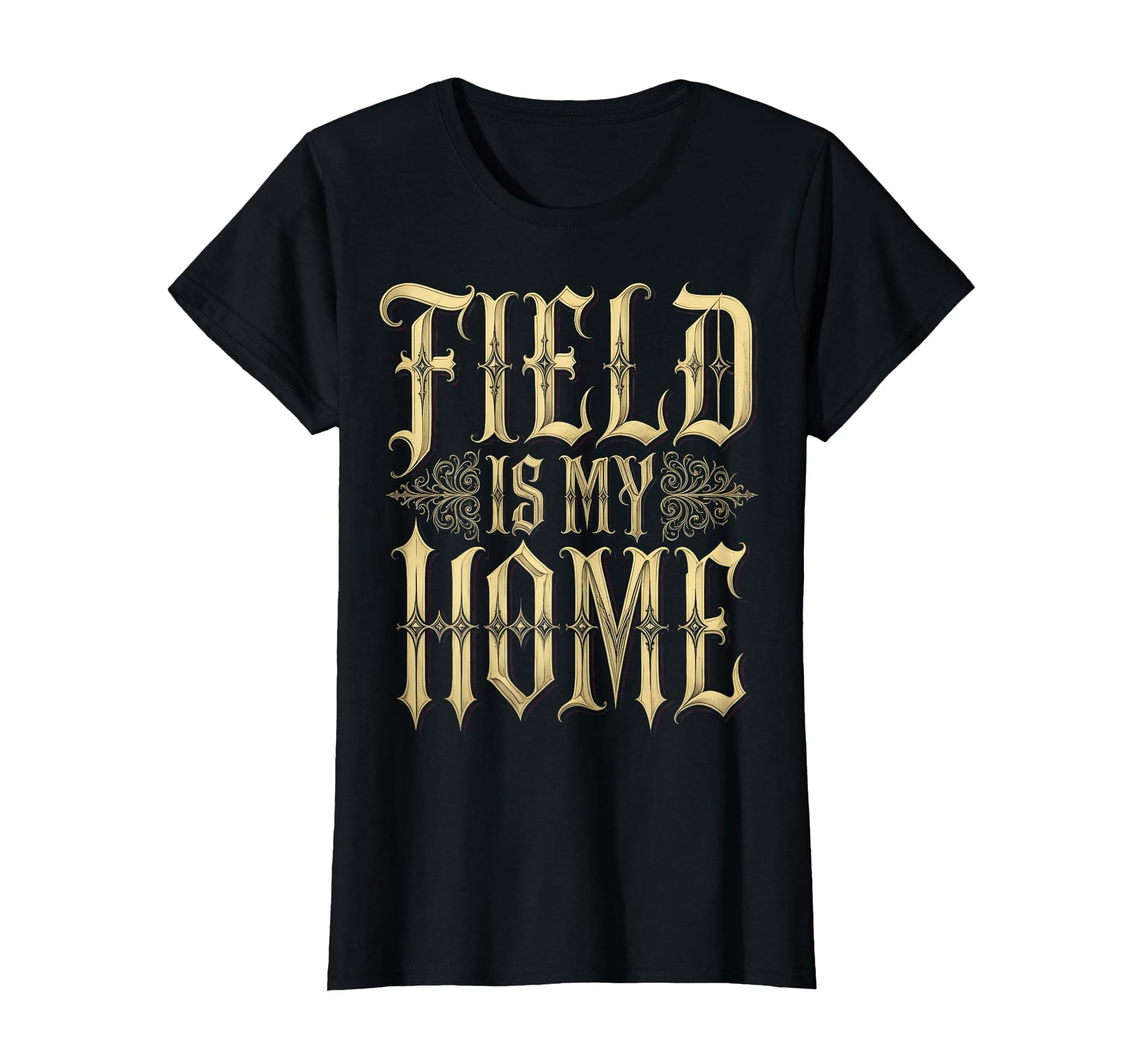 Field Is My Home Baseball Lover T-Shirt - Casual Everyday Wear Unisex - T-Shirt, Sweatshirt, Hoodie