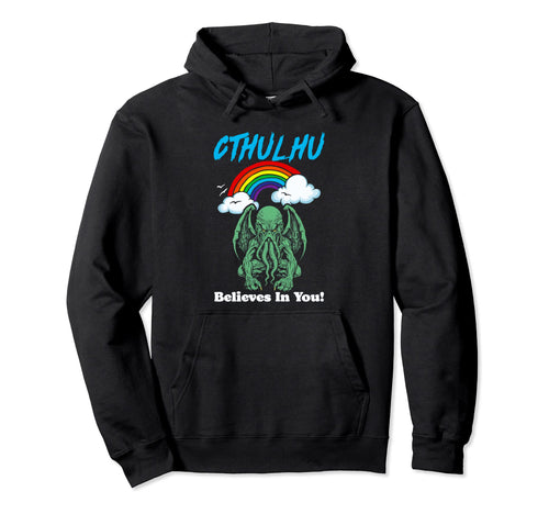 Cthulhu Believes You Funny Monster 80S Hoodie - Streetwear Style Men Women - T-Shirt, Sweatshirt, Hoodie