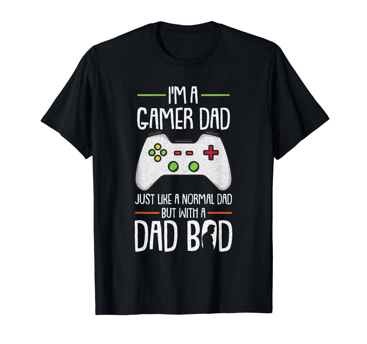 Gamer Dad Fathers Day Funny T-Shirt - Casual Everyday Wear for Adults - T-Shirt, Sweatshirt, Hoodie