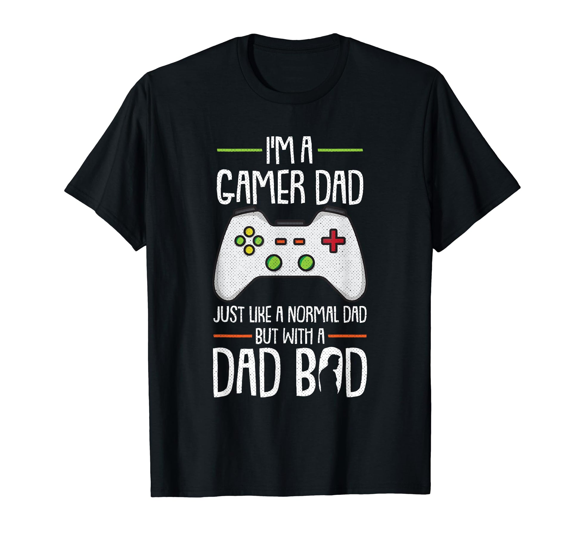 Gamer Dad Fathers Day Funny T-Shirt - Casual Everyday Wear for Adults - T-Shirt, Sweatshirt, Hoodie