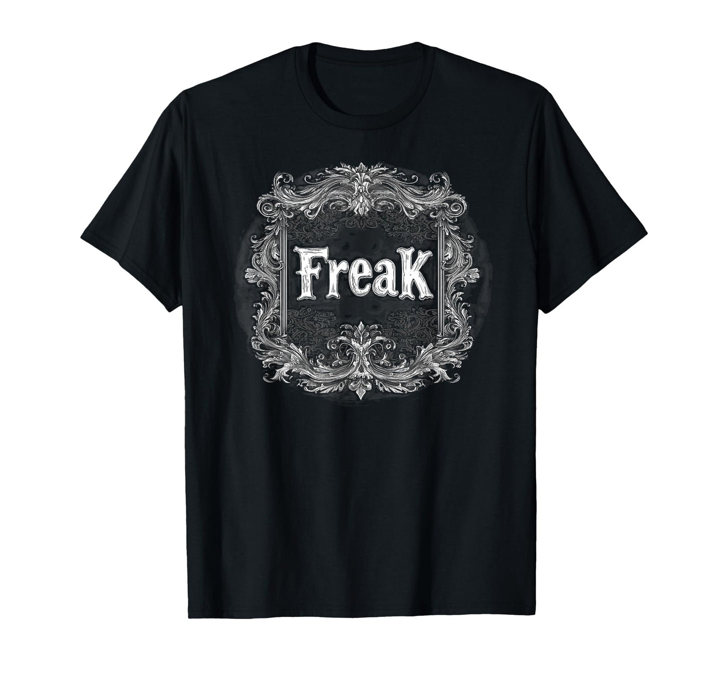 Freak Gothic Alt Grunge Hip Hop T-Shirt - Casual Everyday Wear for Adults - T-Shirt, Sweatshirt, Hoodie