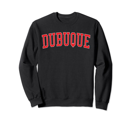 Dubuque Ia Varsity Red Text Sweatshirt - Casual Everyday Wear for Adults - T-Shirt, Sweatshirt, Hoodie