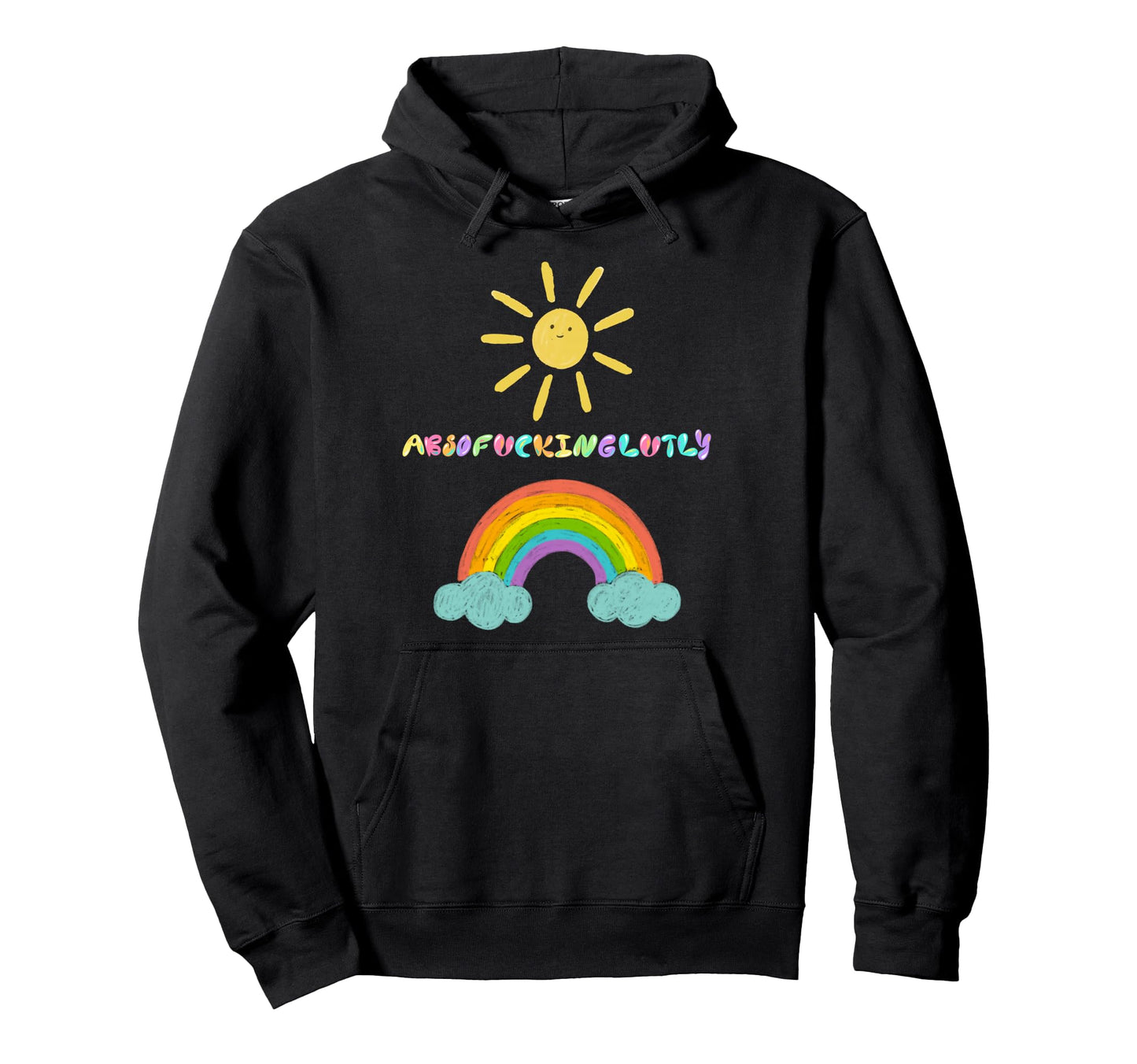 Absofuckinglutly Sunshine And Rainbow Hoodie - Unique Graphic for Adults - T-Shirt, Sweatshirt, Hoodie