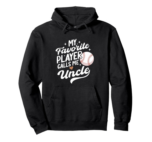 Baseball My Favorite Player Calls Me Hoodie - Trendy Graphic for Adults - T-Shirt, Sweatshirt, Hoodie