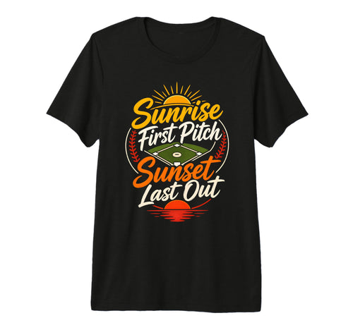 Funny Baseball Mom Sunrise First T-Shirt - Fun Novelty Design Men Women - T-Shirt, Sweatshirt, Hoodie