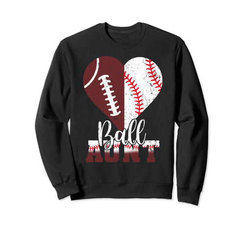 Ball Aunt Heart Funny Football Sweatshirt - Fun Novelty Design Unisex - T-Shirt, Sweatshirt, Hoodie
