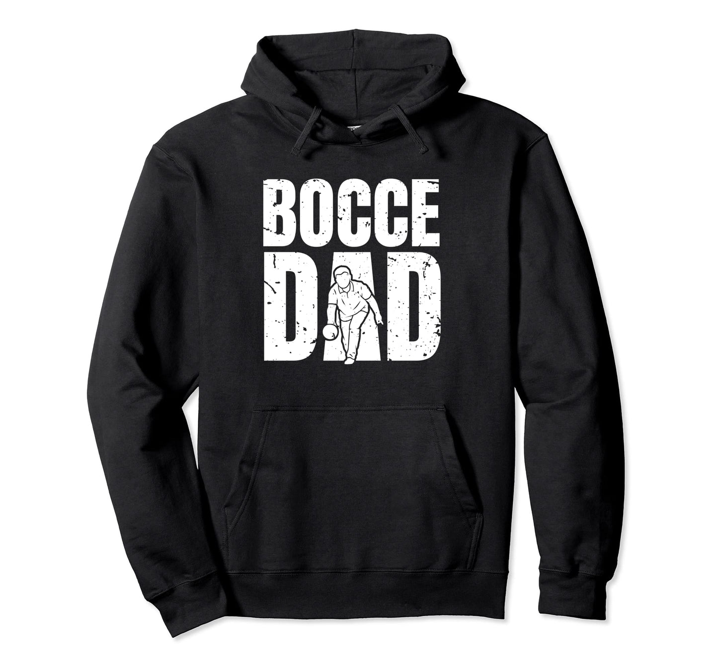 Bocce Dad Dad Daddy Fathers Day Bocce Hoodie - Trendy Graphic Men Women - T-Shirt, Sweatshirt, Hoodie