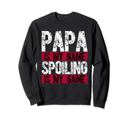 Fathers Day Funny Dad Papa Grandparent T-Shirt - Trendy Graphic Unisex - T-Shirt, Sweatshirt, Hoodie