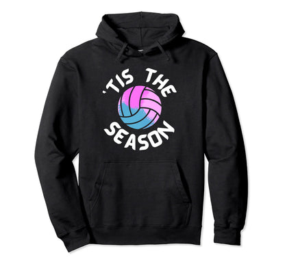 Funny Volleyball Mom Tis Season Gameday Hoodie - Trendy Graphic Unisex - T-Shirt, Sweatshirt, Hoodie